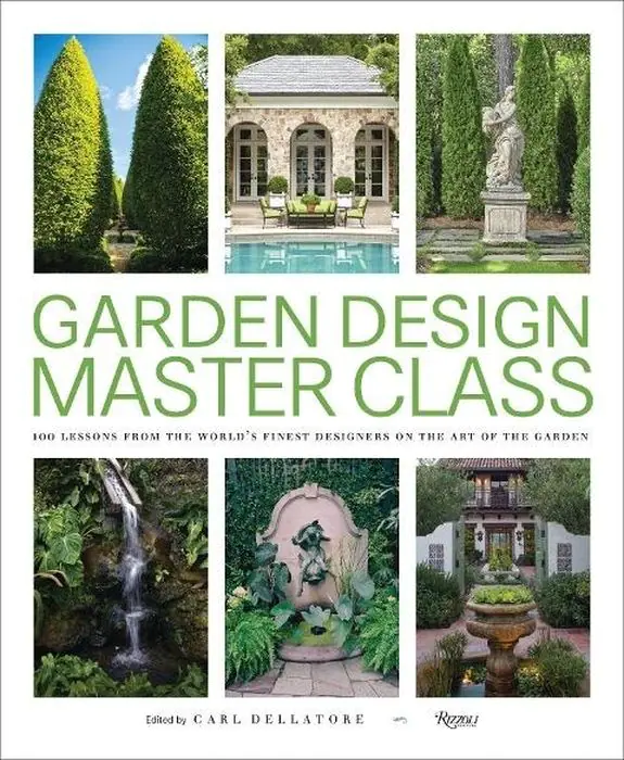 Książka - Garden Design Master Class: 100 Lessons from The World's Finest Designers on the Art of the Garden