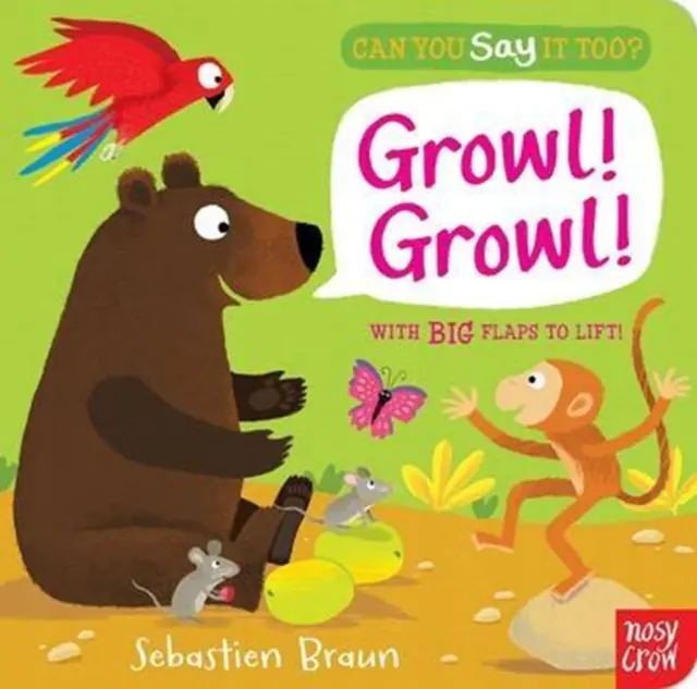 Książka - Can You Say It Too? Growl! Growl!