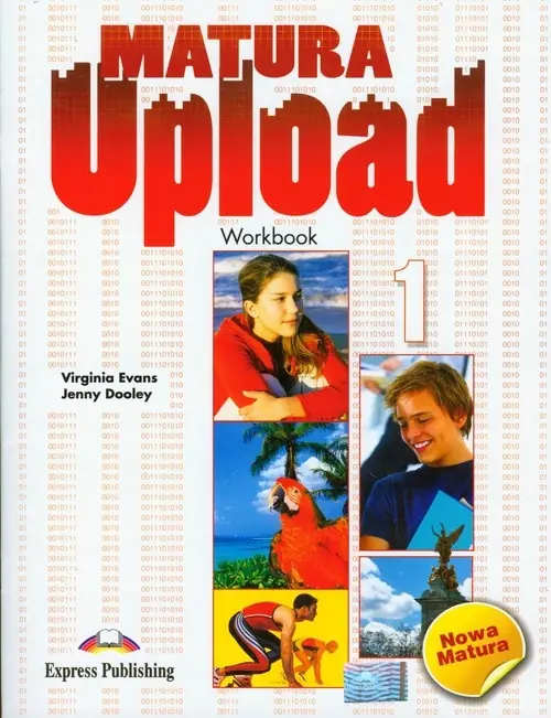 Książka - Matura upload 1. Workbook. Język angielski. Liceum i technikum