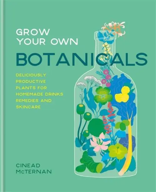 Książka - Grow Your Own Botanicals