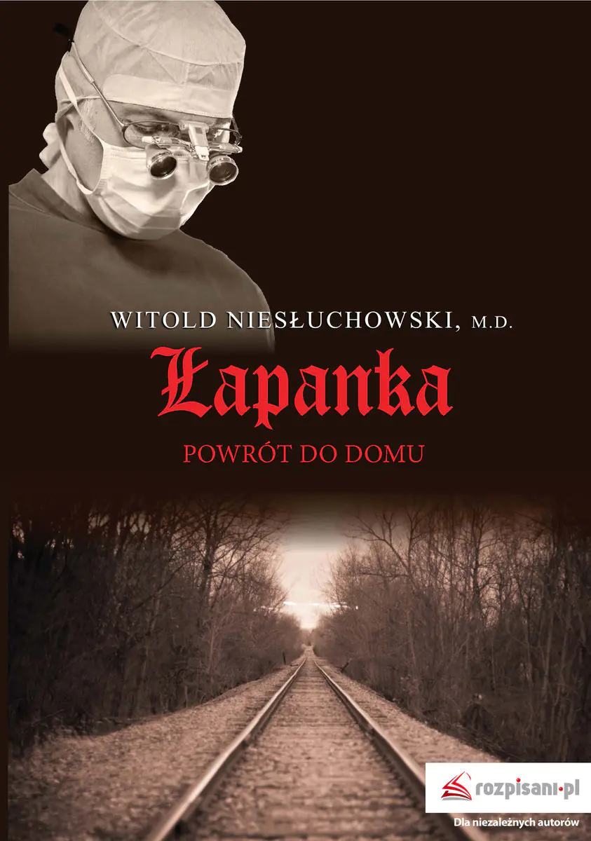 Książka - Łapanka. Powrót do domu