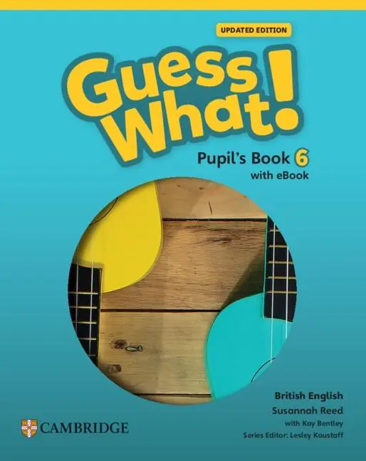 Książka - Guess What! British English Level 6. Pupil's Book + Podręcznik w wersji cyfrowej