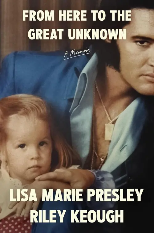 Książka - Lisa Marie Presley and Riley Keough- From Here To The Great Unknown
