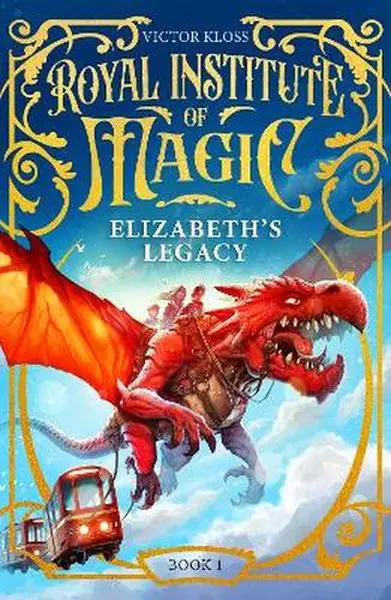 Książka - Elizabeth's Legacy. Royal Institute of Magic
