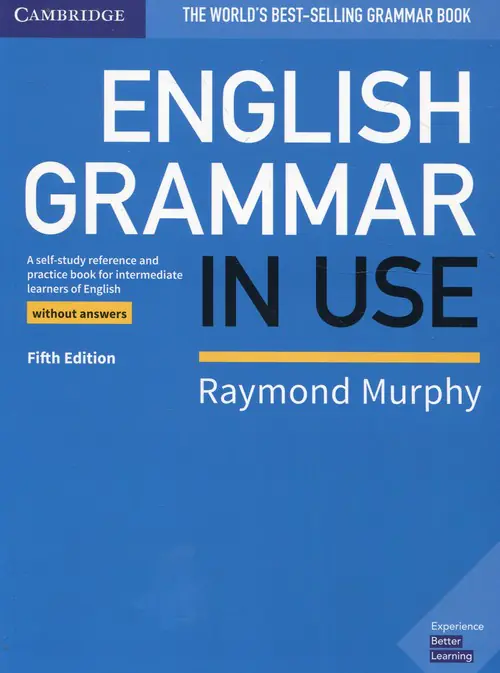 Książka - English Grammar in Use Book Without Answers: A Self-Study Reference and Practice Book for Intermediate Learners of English