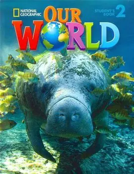 Książka - Our World 2 with Student's CD-ROM