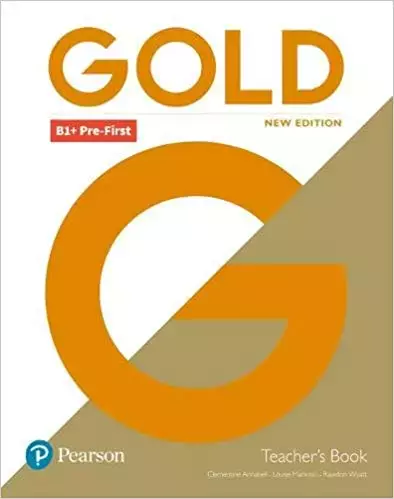 Książka - Gold New Edition. B1+ Pre-First. Teacher's Book