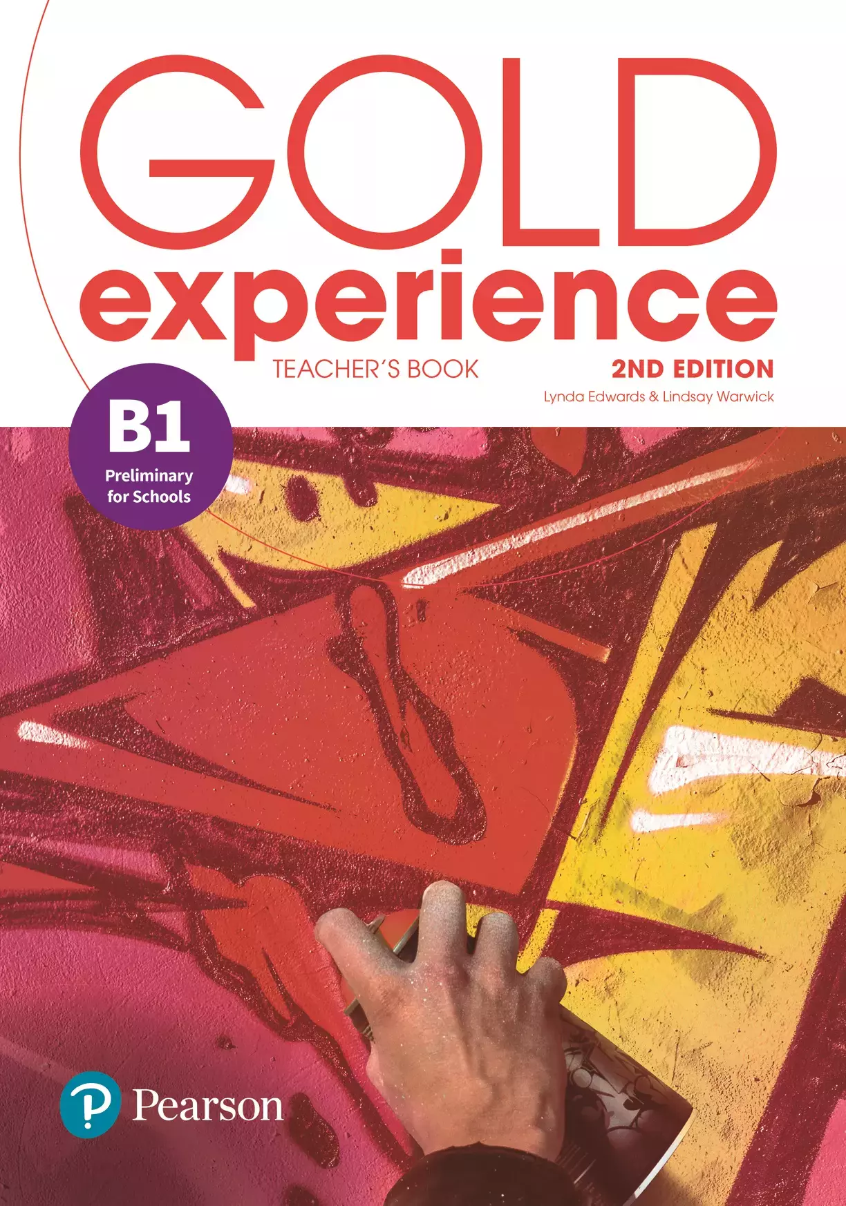 Książka - Gold Experience 2nd Edition B1. Teacher's Book with Online Workbook, Teacher's Resources & Presentation Tool