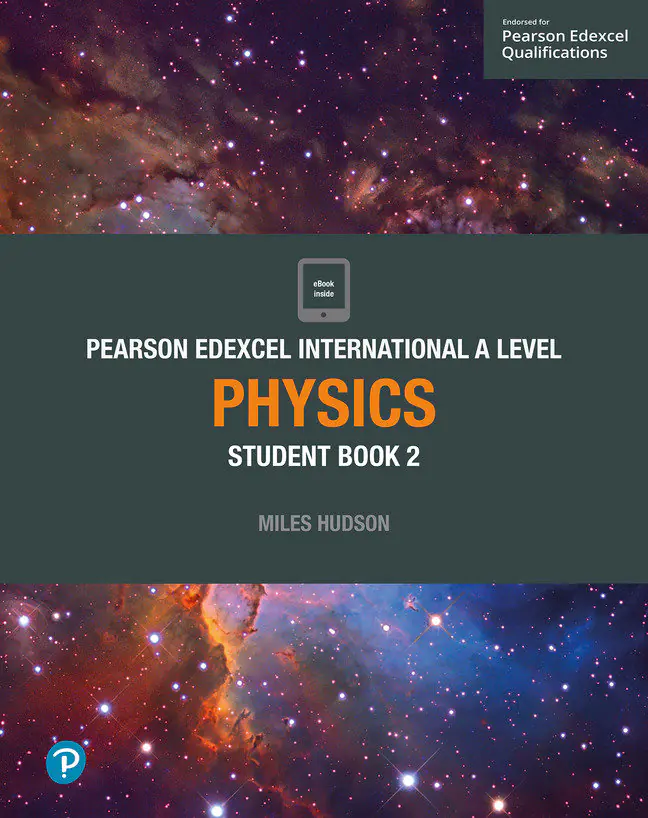 Książka - Pearson Edexcel International A Level Physics Student Book