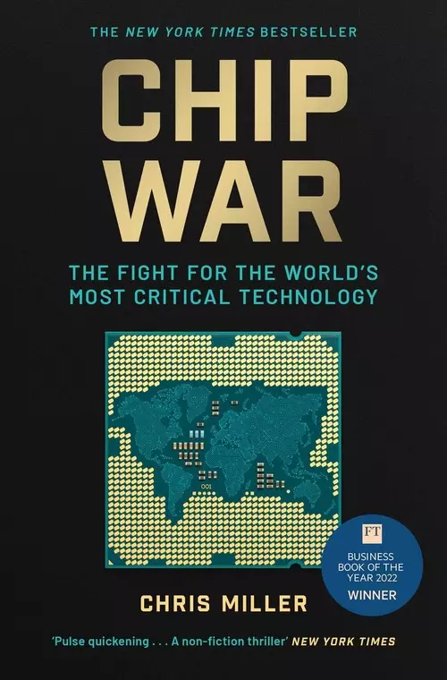 Książka - Chip War: The Fight for the World's Most Critical Technology