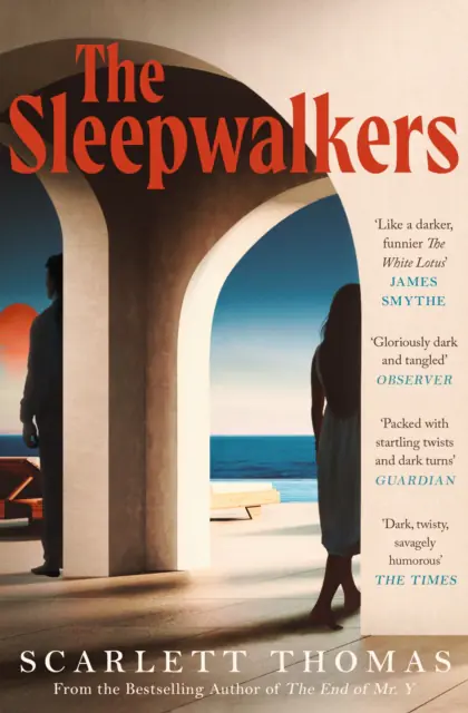 Książka - The Sleepwalkers: THE MIND-BENDING BEACH THRILLER THAT WILL KEEP YOU UP ALL NIGHT