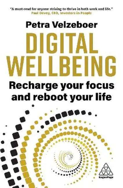 Książka - Digital wellbeing. Recharge your focus and reboot your life wer. angielska
