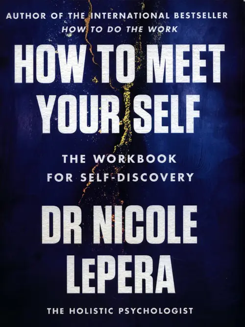 Książka - How to Meet Your Self