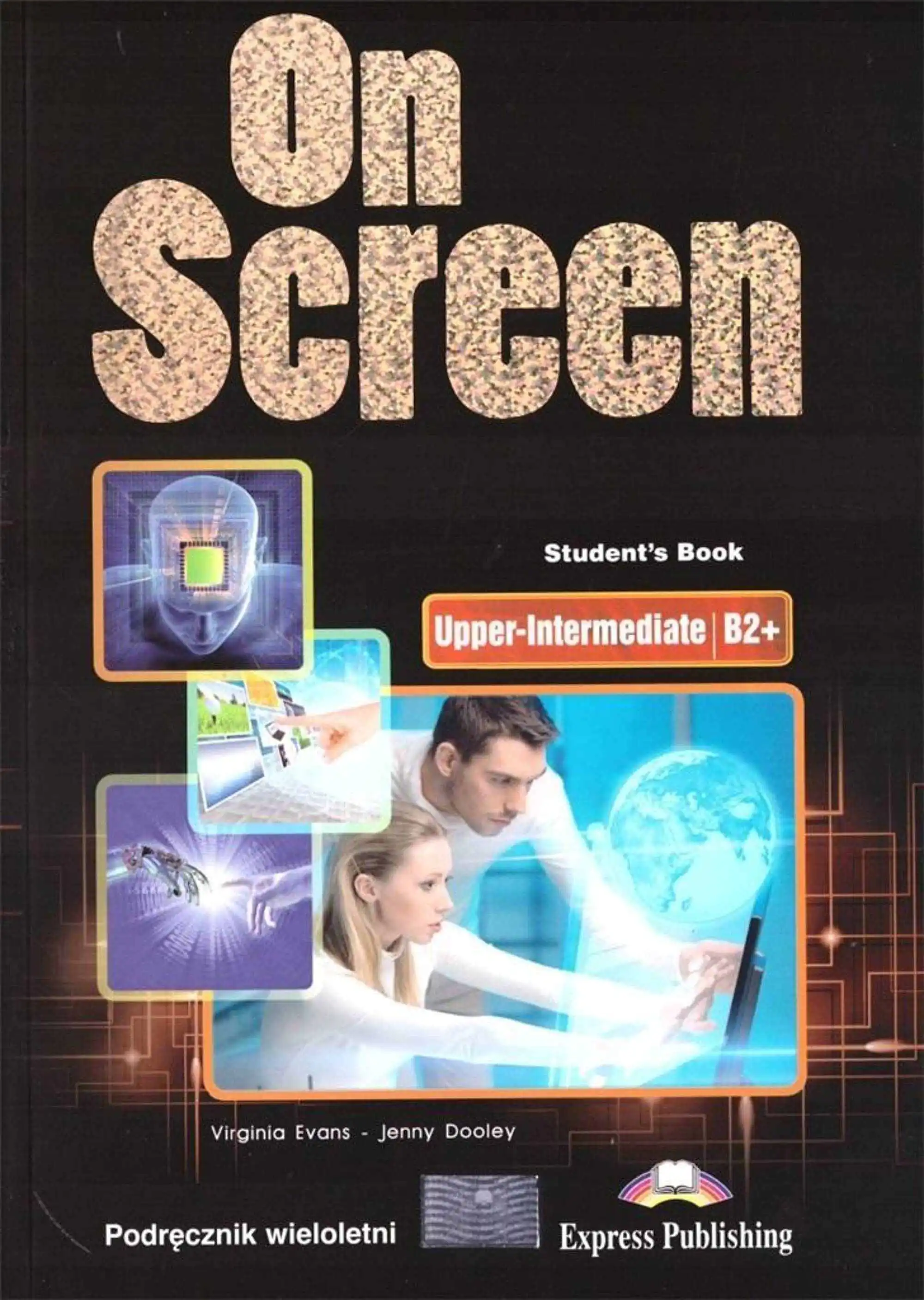 Książka - On Screen Upper-Intermediate B2+. Student's Book + kod DigiBook