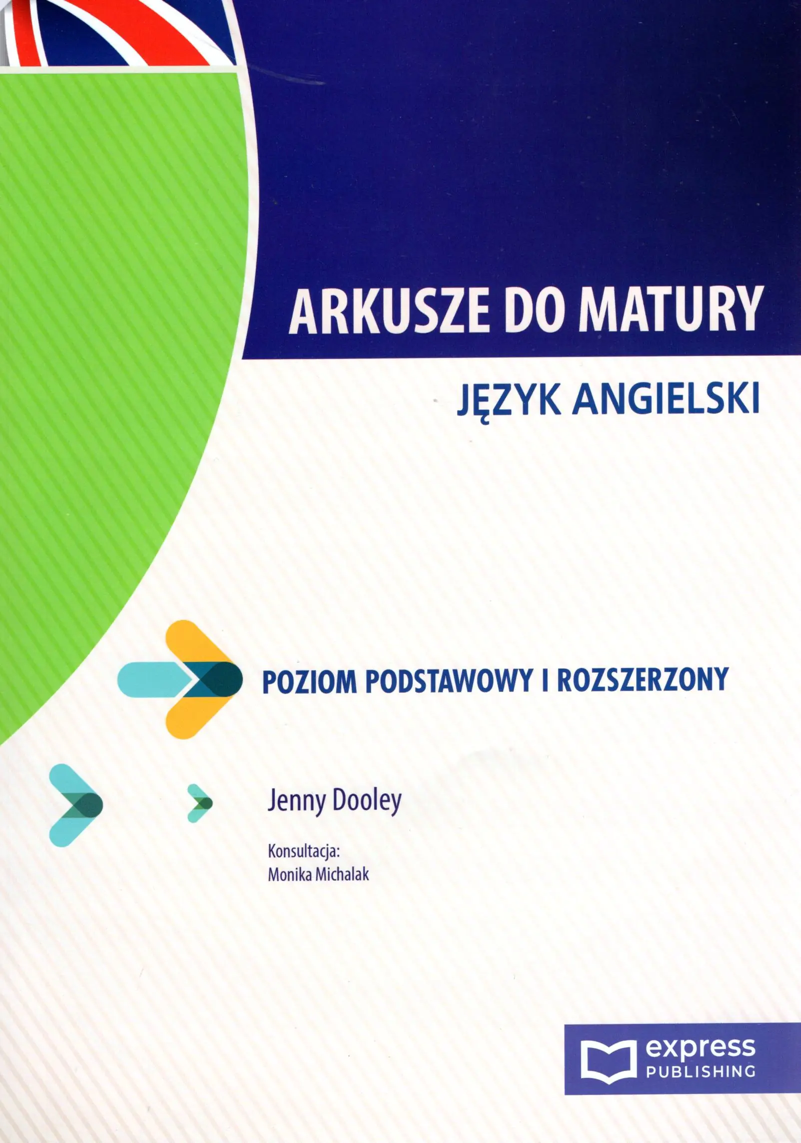 Książka - Arkusze do matury. Język angielski. Poziom podstawowy i rozszerzony