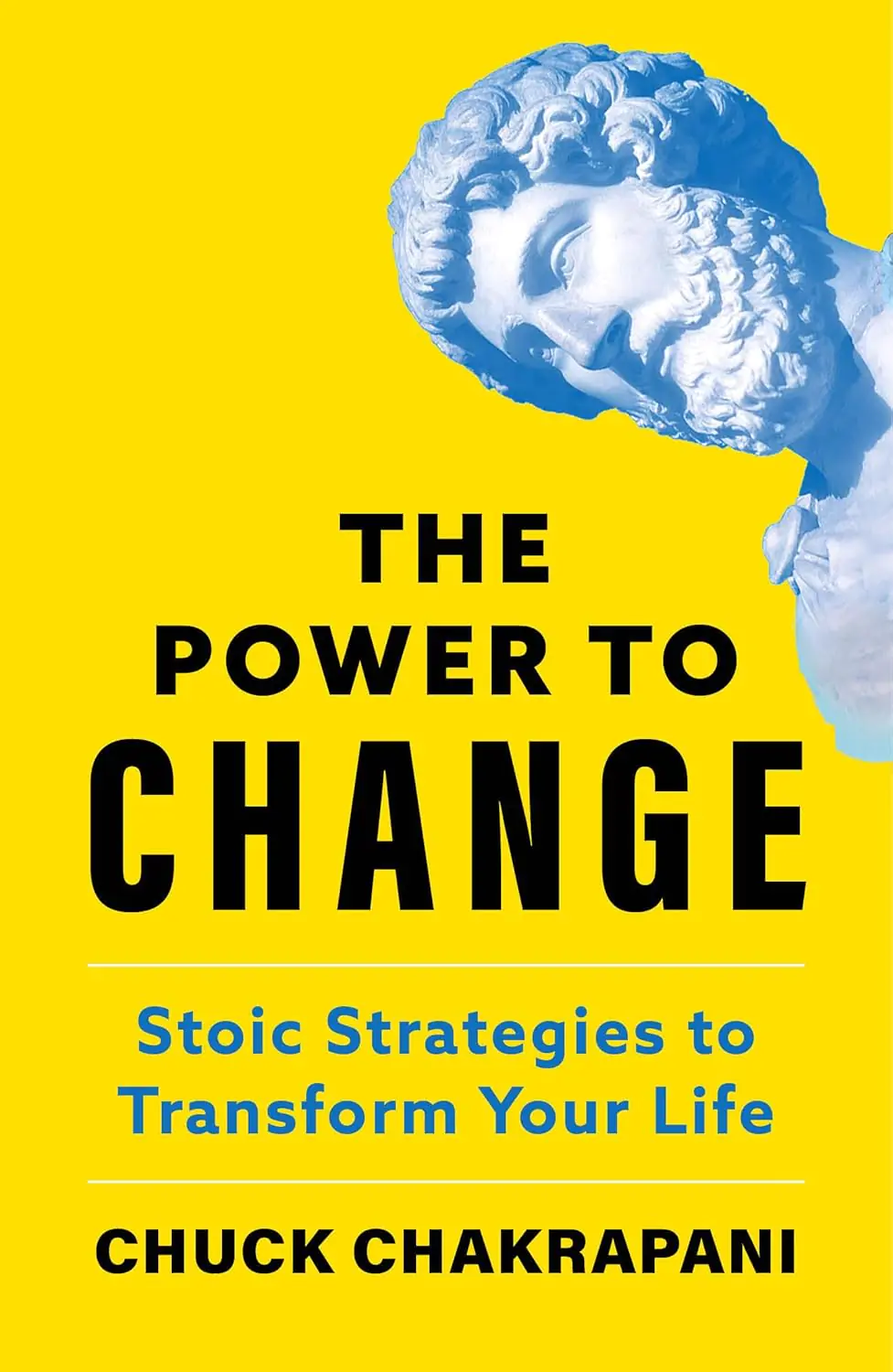 Książka - The Power to Change : Stoic Strategies to Transform Your Life