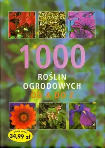 Książka - 1000 roślin ogrodowych od A do Z