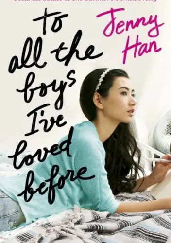 Książka - To All the Boys I've Loved Before