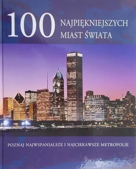 Książka - 100 najpiękniejszych miast świata