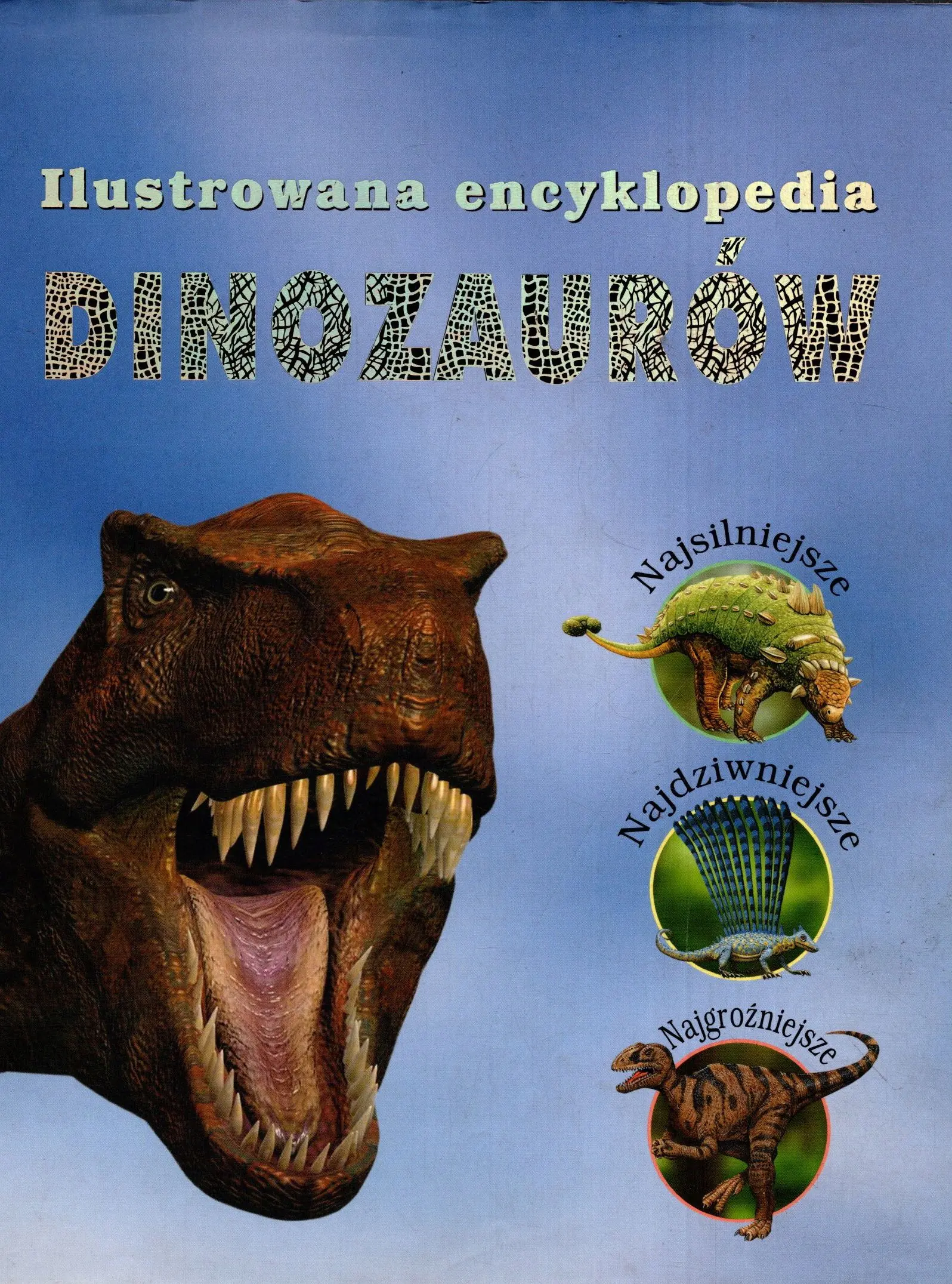 Książka - Ilustrowana encyklopedia dinozaurów