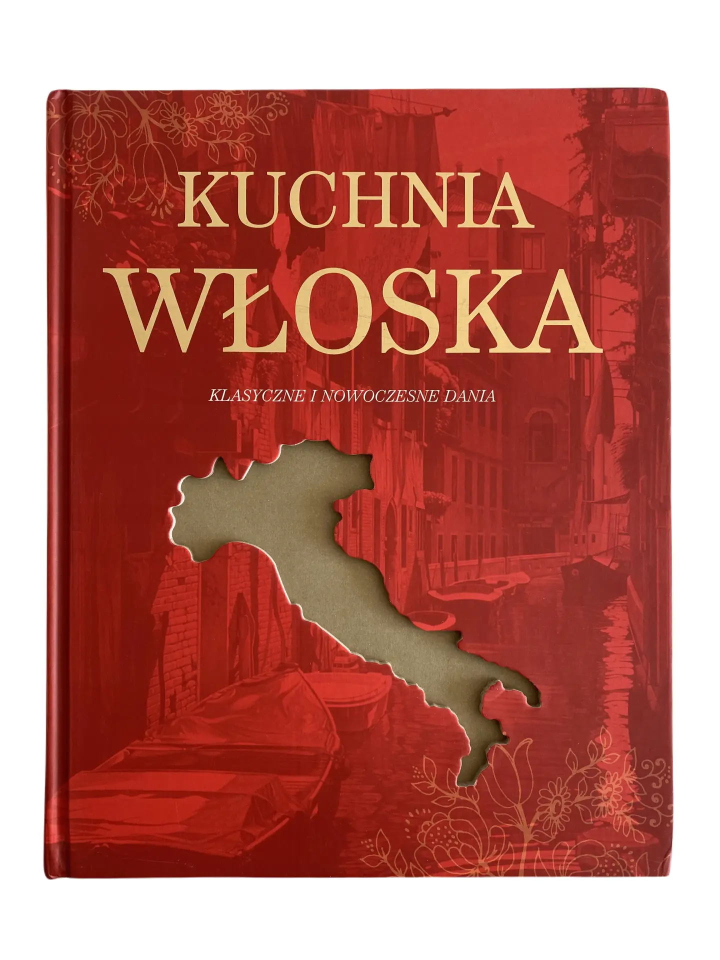 Książka - Kuchnia włoska. Klasyczne i nowoczesne dania