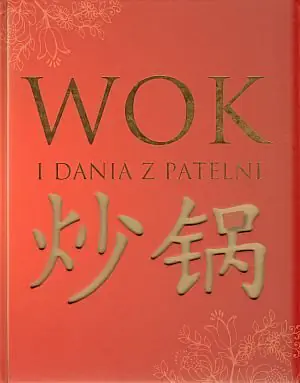 Książka - Wok i dania z patelni 