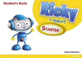 Książka - Ricky the Robot Starter Students Book
