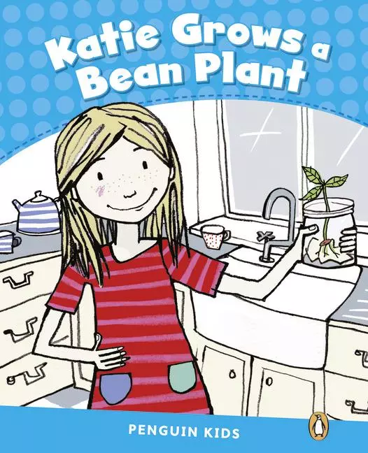 Książka - Level 1: Katie Grows a Bean Plant CLIL