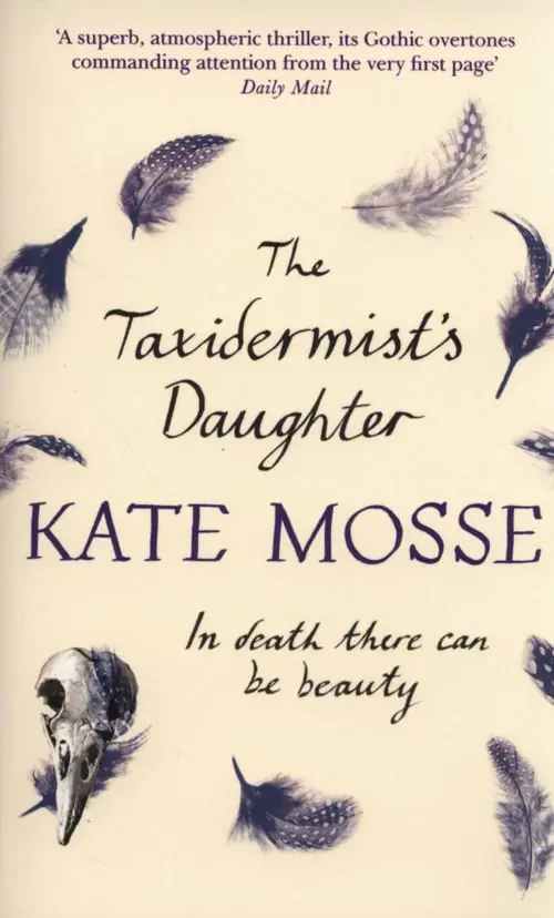 Książka - The Taxidermist's Daughter - Kate Mosse - Dostawa do Kiosku Ruchu tylko 3.99zł