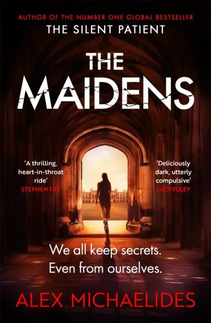 Książka - The Maidens: The instant Sunday Times bestseller from the author of The Silent Patient