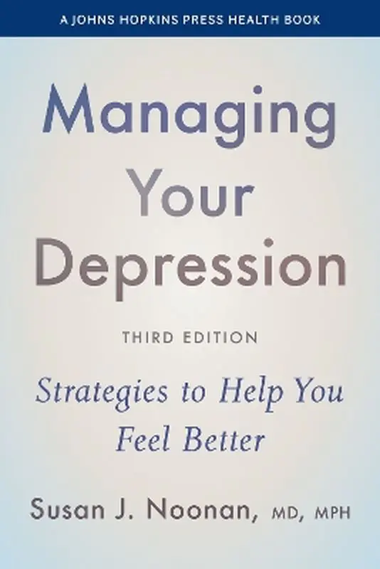 Książka - Managing Your Depression: Strategies to Help You Feel Better