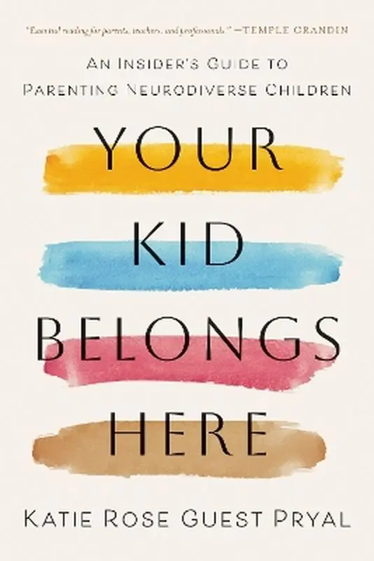 Książka - Your Kid Belongs Here. An Insider`s Guide to Parenting Neurodiverse Children
