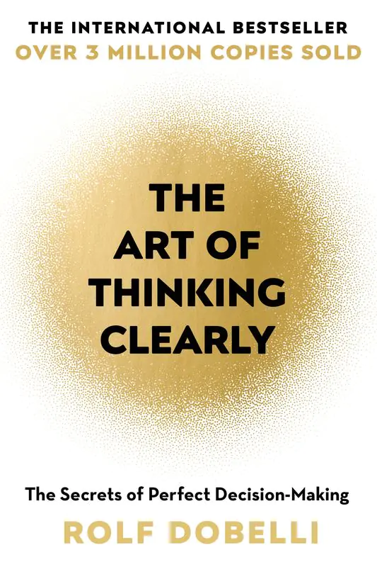 Książka - The Art of Thinking Clearly