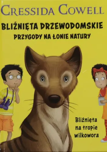 Książka - BLIŹNIĘTA DRZEWODOMSKIE PRZYGODY NA ŁONIE NATURY