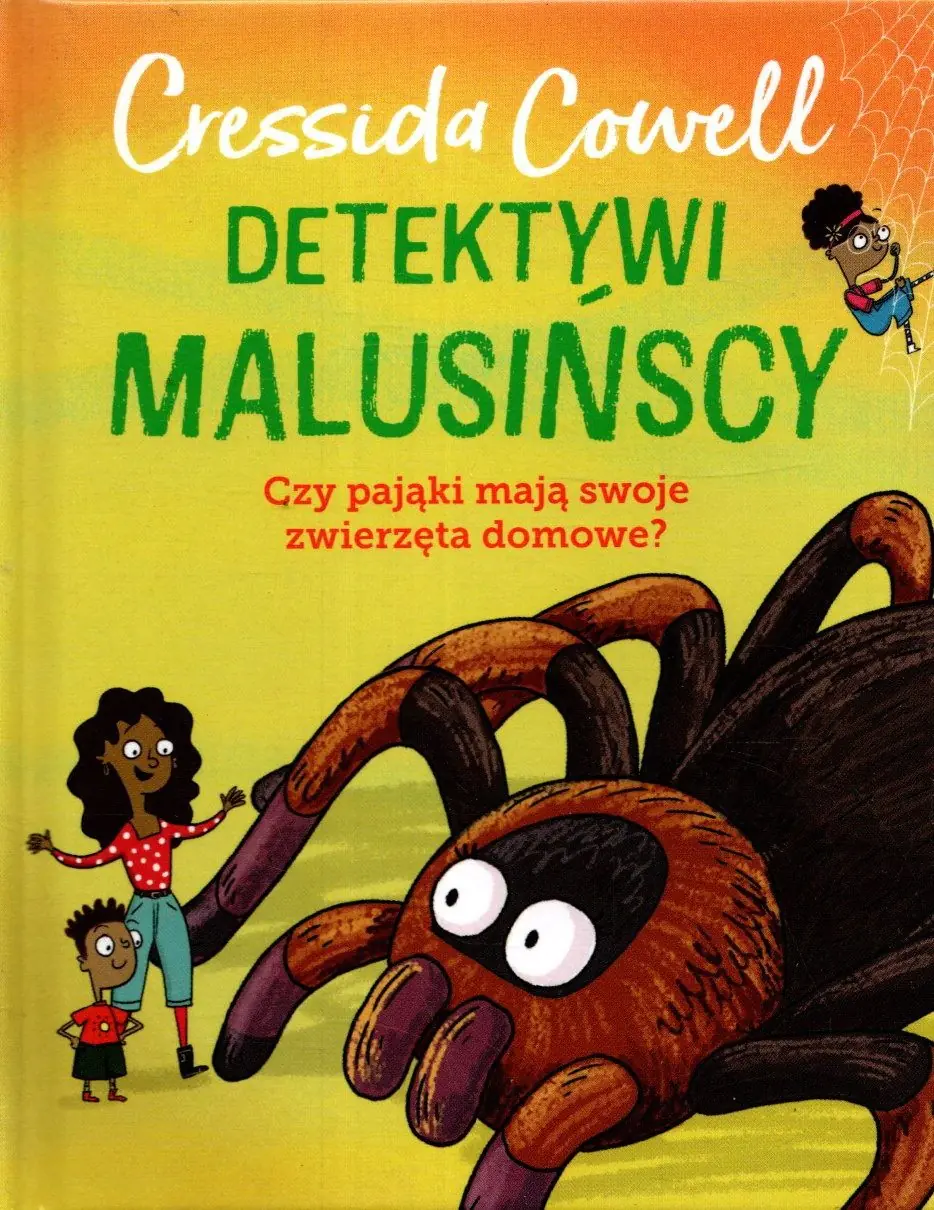 Książka - Czy pająki mają swoje zwierzęta domowe? Detektywi Malusińscy