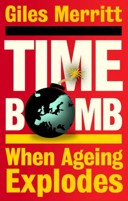 Książka - Timebomb. When Ageing Explodes wer. angielska