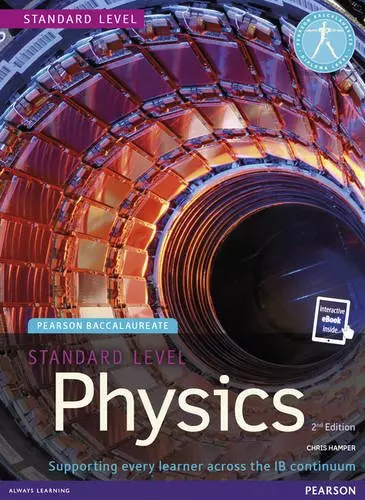 Książka - Pearson Baccalaureate Physics Standard Level 2nd edition print and ebook bundle for the IB Diploma