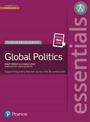 Książka - Pearson Baccalaureate Essentials: Global Politics Print and eText Bundle