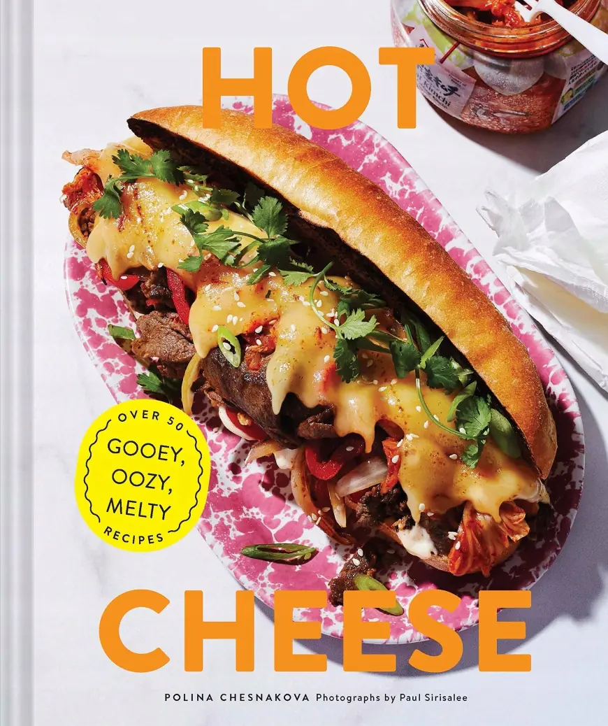 Książka - Hot Cheese: Over 50 Gooey, Oozy, Melty Recipes