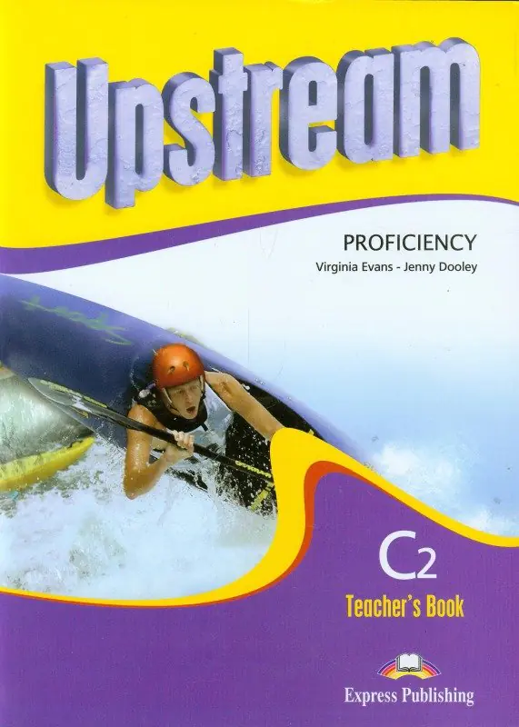 Książka - Upstream Proficiency C2 Teachers Book