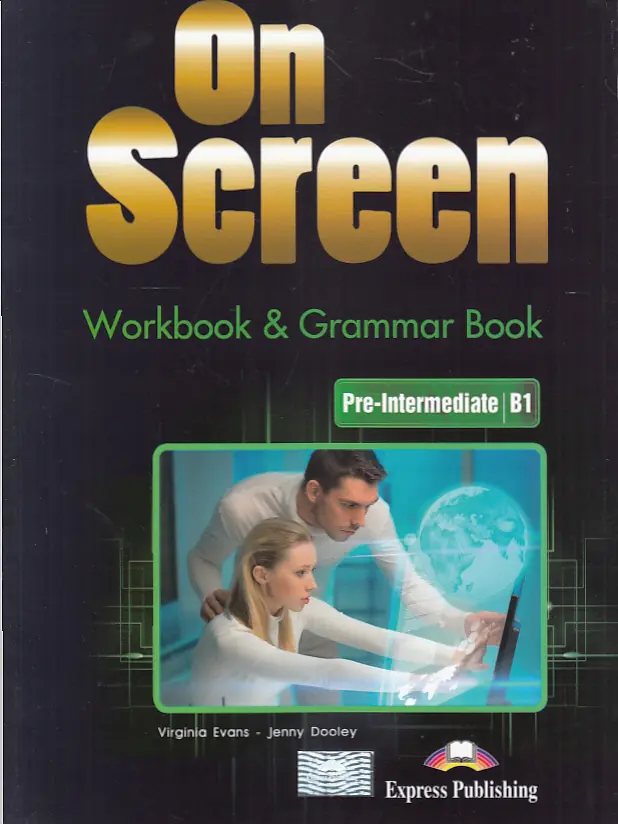 Książka - On Screen. Pre-Intermediate B1. Workbook & Grammar Book. Matura 2015