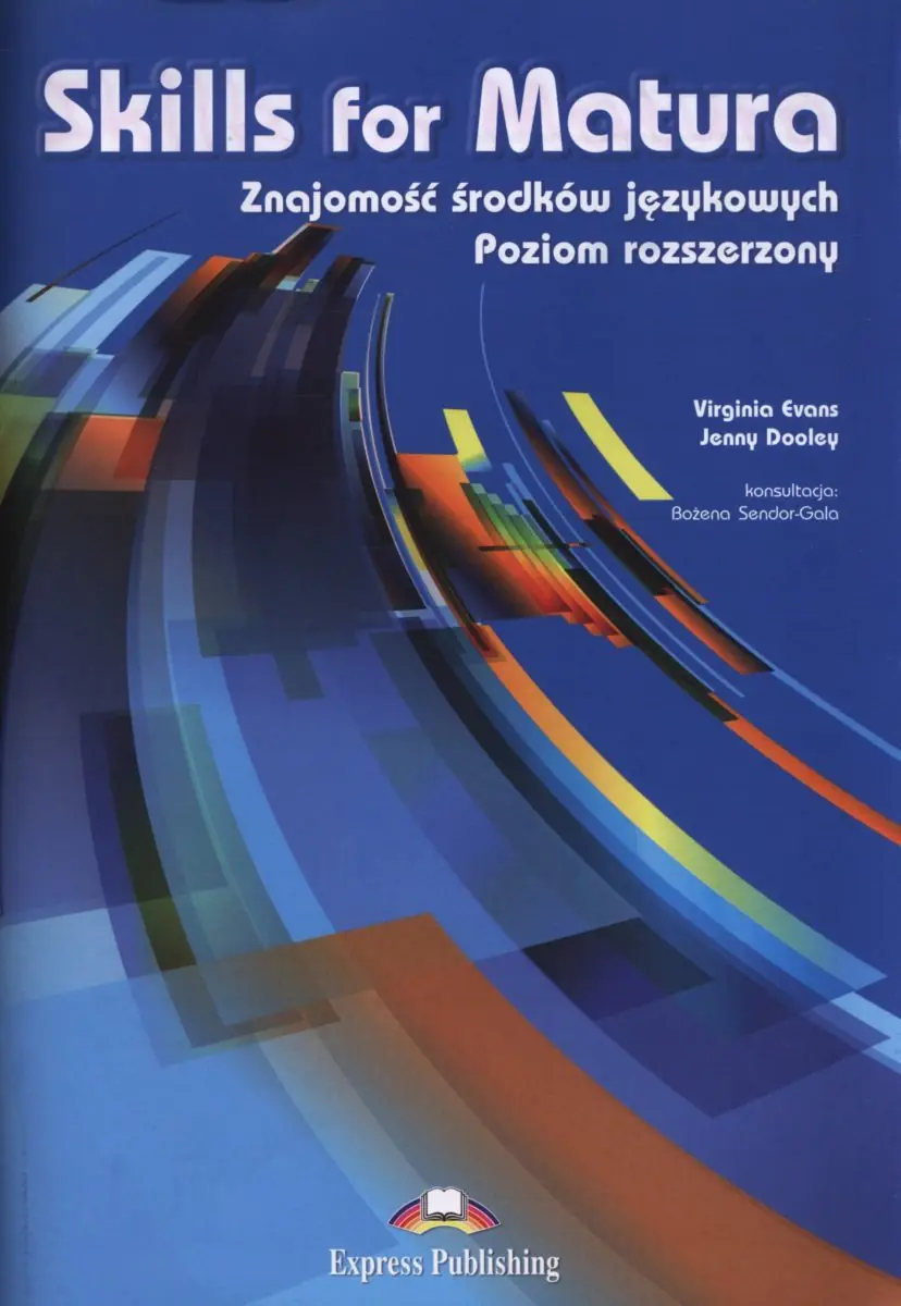 Książka - Skills for Matura. Znajomość środków językowych. Poziom rozszerzony. Szkoły ponadgimnazjalne