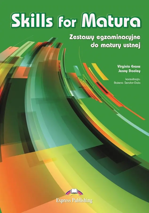 Książka - Skills for Matura. Zestawy egzaminacyjne do matury ustnej. Szkoły ponadgimnazjalne