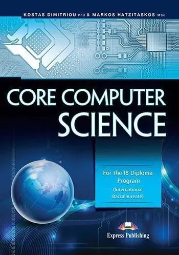 Książka - Core Computer Science. For the IB Diploma Program