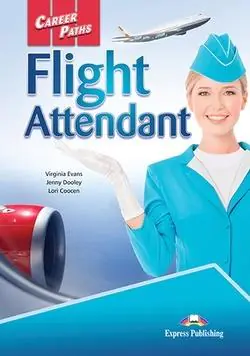 Career Paths Flight Attendant Student's Book + DigiBook