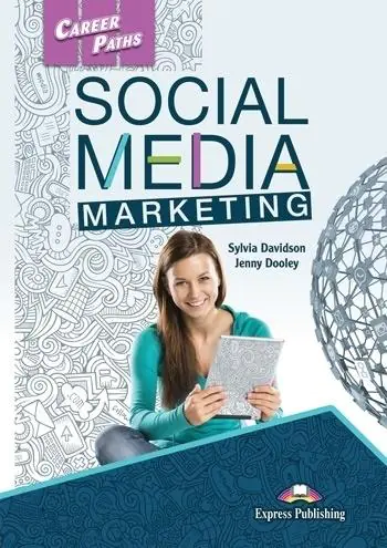 Career Paths. Social Media Marketing. Student's Book + kod DigiBook