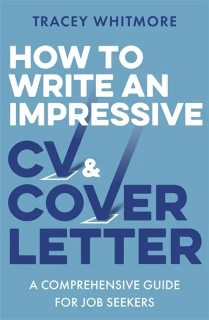 Książka - How to Write an Impressive CV and Cover Letter: A Comprehensive Guide for Jobseekers