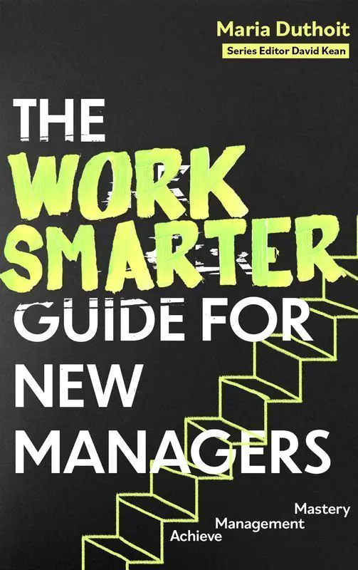 Książka - The Work Smarter Guide for New Managers wer. angielska