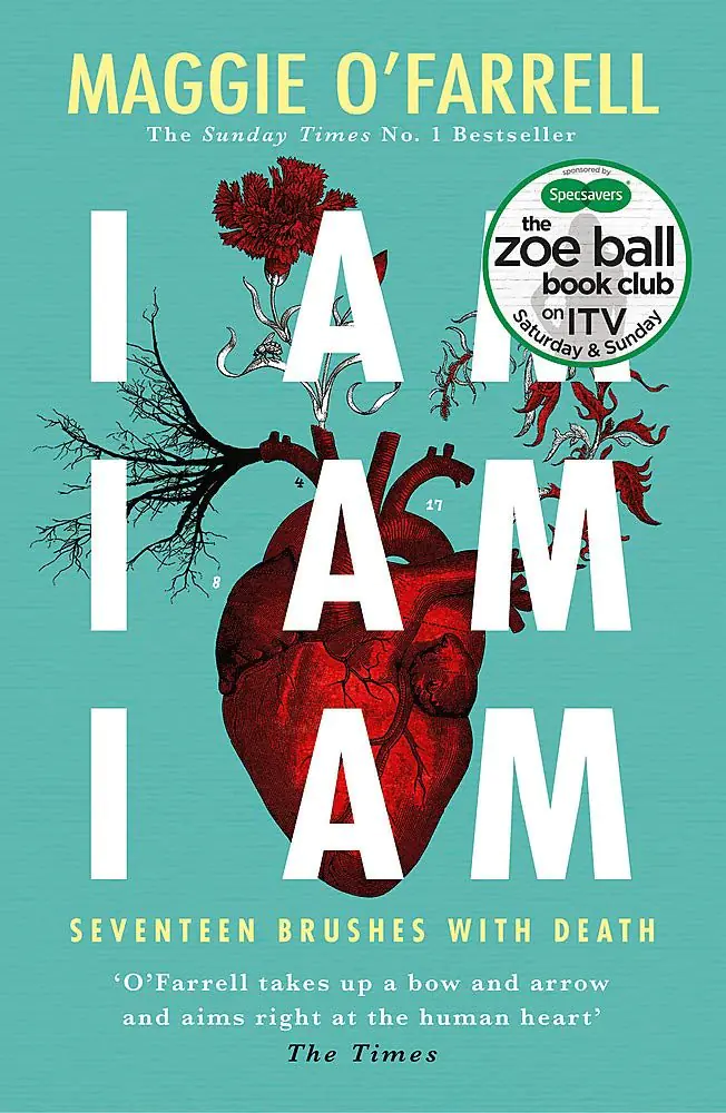 Książka - I Am, I Am, I Am: Seventeen Brushes with death