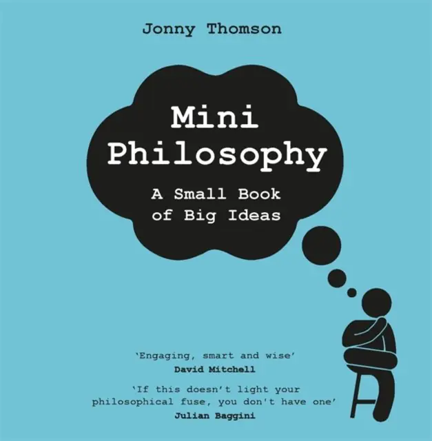 Książka - Mini Philosophy: A Small Book of Big Ideas